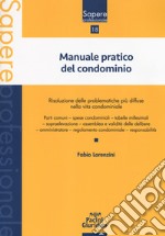 Manuale pratico del condominio libro