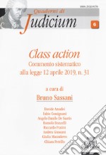 Class action. Commento sistematico alla legge 12 aprile 2019, n. 31 libro