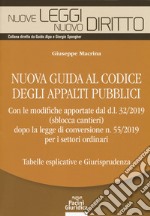 Nuova guida al codice degli appalti pubblici