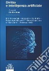 Diritto e intelligenza artificiale. Profili generali, soggetti, contratti, responsabilità civile, diritto bancario e finanziario, processo civile libro