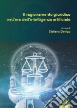 Il ragionamento giuridico nell'era dell'intelligenza artificiale