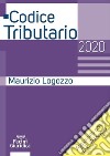 Codice tributario 2020 libro di Logozzo Maurizio