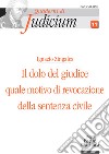 Il dolo del giudice quale motivo di revocazione della sentenza civile libro