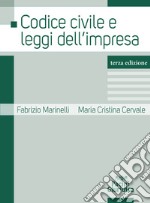 Codice civile e leggi dell'impresa libro