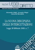 La nuova disciplina delle intercettazioni