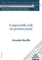 Il responsabile civile nel processo penale libro