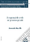 Il responsabile civile nel processo penale libro di Macrillò Armando