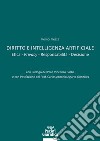 Diritto e Intelligenza artificiale. Etica. Privacy. Responsabilità. Decisione libro di Trezza Remo