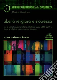 Libertà religiosa e sicurezza