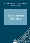 I poteri istruttori del giudice libro