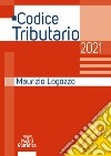 Codice tributario 2021 libro di Logozzo Maurizio