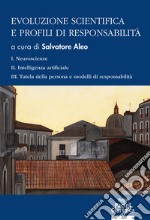 Evoluzione scientifica e profili di responsabilità libro