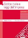 Codice civile e leggi dell'impresa libro di Marinelli Fabrizio Cervale Maria Cristina