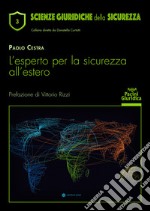 Esperto per la sicurezza all'estero libro