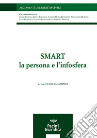 Smart la persona e l'infosfera