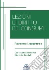 Lezioni di diritto dei consumi libro