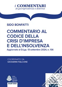Commentario al Codice della crisi e dell'impresa libro