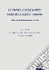 Il controllo delle imprese nella legislazione italiana. Alla ricerca di una nazione comune libro