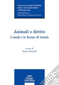 Animali e diritto. I modi e le forme di tutela