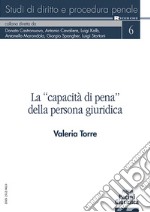 La «capacità di pena» della persona giuridica