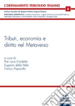 Tributi, economia e diritto nel Metaverso libro