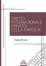 Diritto internazionale privato della famiglia libro