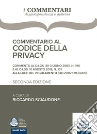 Commentario al codice della privacy