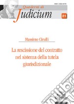 La rescissione del contratto nel sistema della tutela giurisdizionale libro