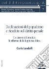 Declinazioni del populismo e ricadute sul diritto penale. Un caso emblematico: le riforme della legittima difesa libro