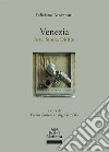 Venezia. Arte, storia, diritto libro