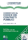 Commentario al codice dei contratti pubblici. D.Lgs. 31 marzo 2023, n. 36 libro