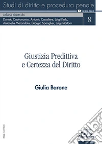 Giustizia predittiva e certezza del diritto