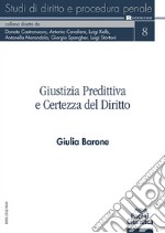 Giustizia predittiva e certezza del diritto