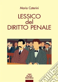 Lessico del diritto penale