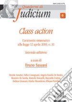 Class action. Commento sistematico alla legge 12 aprile 2019, n. 31. Ediz. ampliata libro