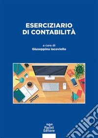 Eserciziario di contabilità libro
