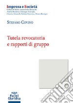 Tutela revocatoria e rapporti di gruppo libro