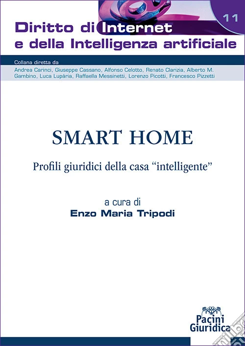 Smart home. Profili giuridici della casa �intelligente�