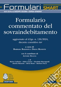Formulario commentato del sovraindebitamento libro