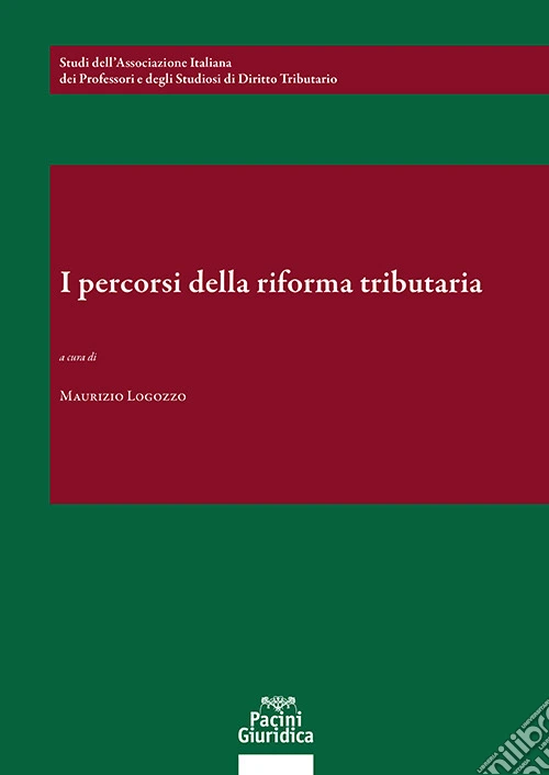 I percorsi della riforma tributaria
