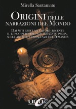 Origini delle narrazioni del mondo libro