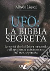 UFO: la bibbia segreta libro