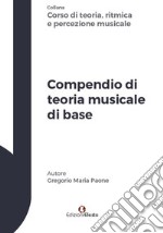 Compendio di teoria musicale di base libro