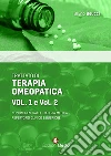 Trattato di terapia omeopatica. Nozioni generali e materia medica. Repertorio clinico e rubriche libro di Beucci Bruno