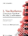 Concerto per pianoforte nr. 3 op. 37 in do minore libro