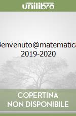 Benvenuto@matematica 2019-2020 libro