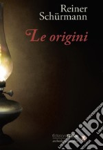 Le origini