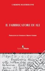 Il fabbricatore di ali libro