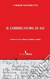 Il fabbricatore di ali libro di Mastroianni Carmine