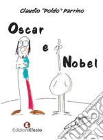 Oscar e Nobel libro